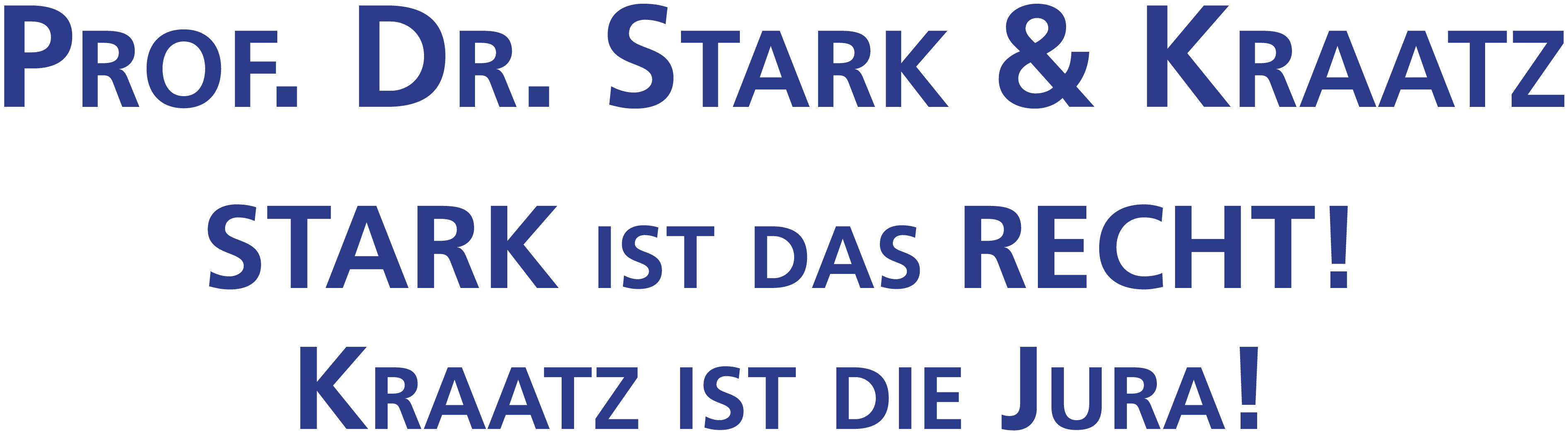 Stark ist das Recht, Kraatz ist die Jura - Repetitorium